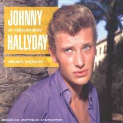 Johnny Hallyday : Les Indispensables